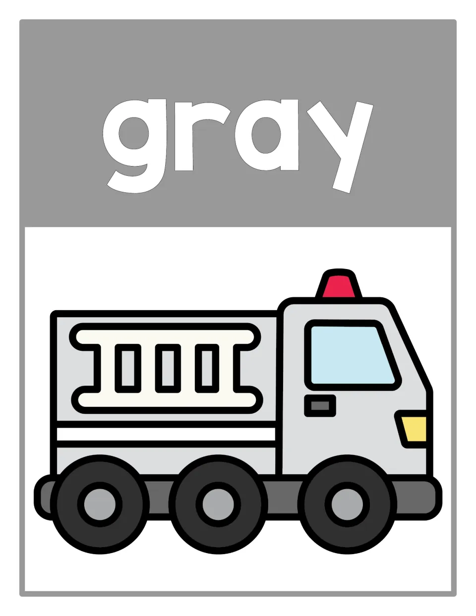 Color poster 10: the word 'gray' and a gray firetruck, part of a classroom display for color recognition.