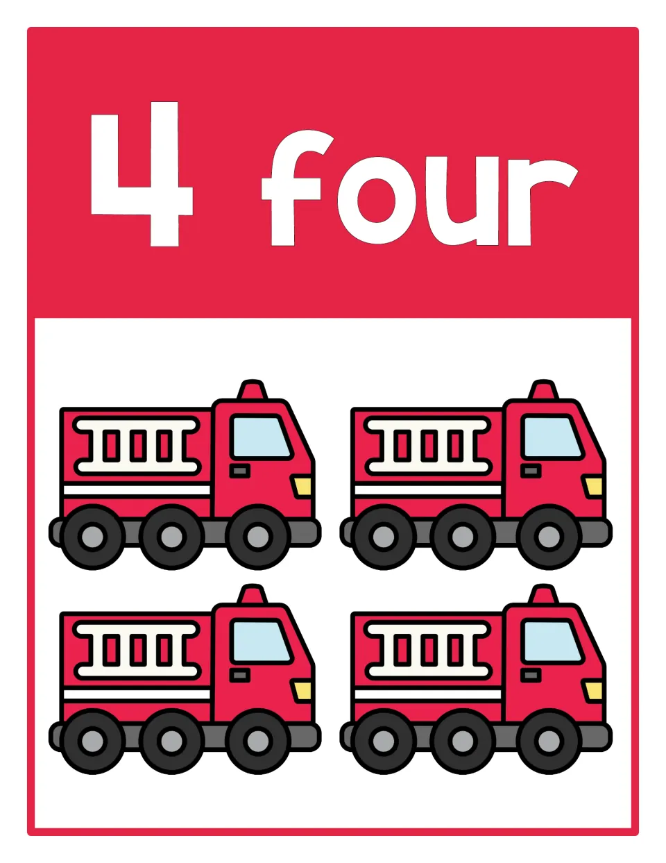 Counting poster 4 of 10: numeral 4, number word 'four,' and four firetrucks representing the quantity.