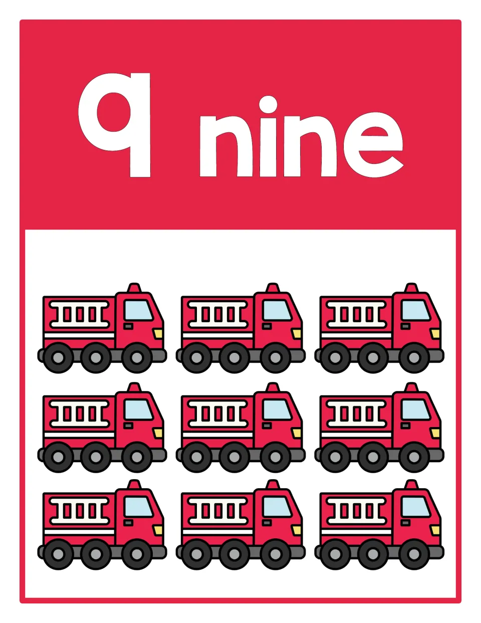 Counting poster 9 of 10: numeral 9, number word 'nine,' and nine firetrucks representing the quantity.