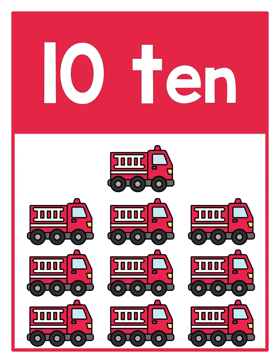 Counting poster 10 of 10: numeral 10, number word 'ten,' and ten firetrucks representing the quantity.