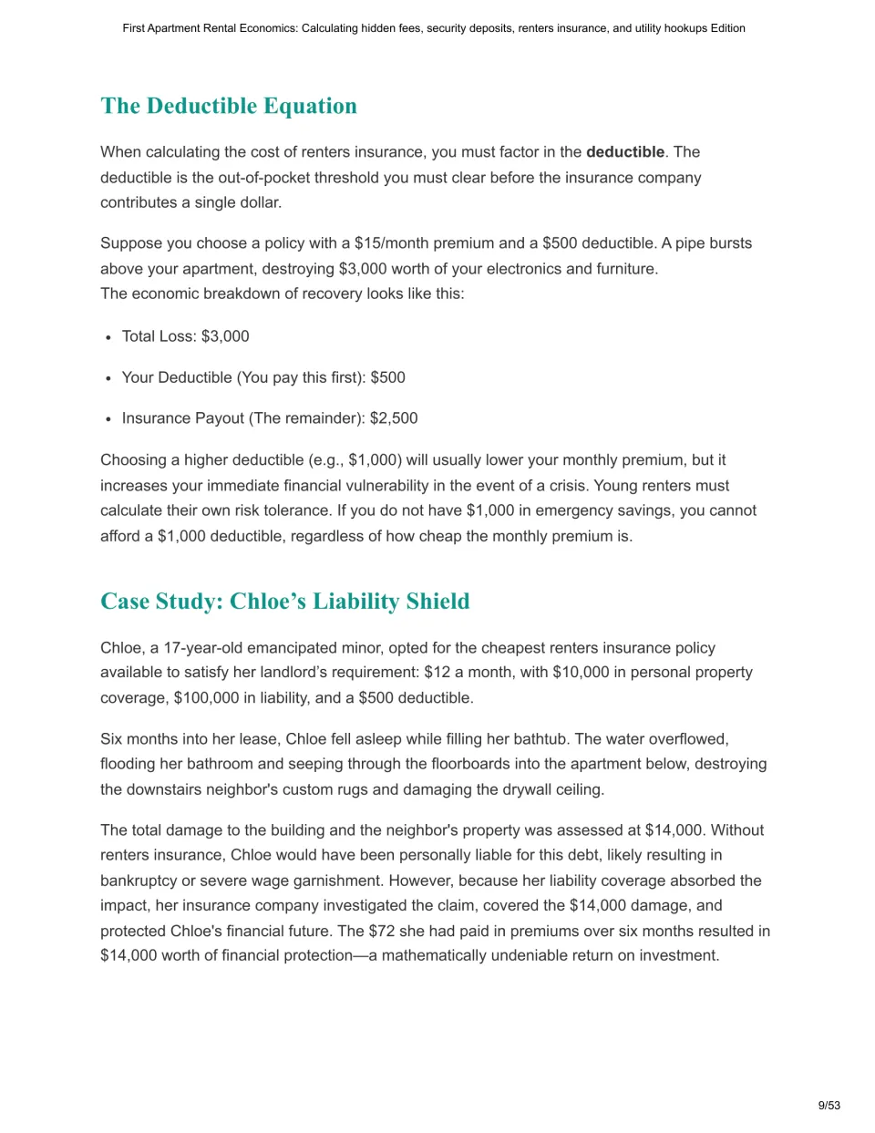 Chapter 4 shows a $500 deductible on a $3,000 loss and Chloe's case study of $14,000 in liability coverage.