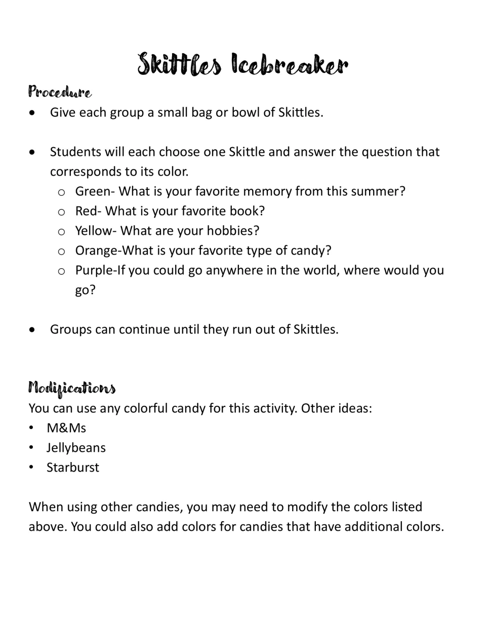 Skittles Icebreaker: students answer the question matching their candy's color, like green for a favorite summer memory