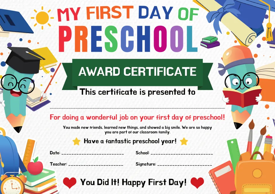 My First Day of Preschool award certificate praising new friends and smiles, with spaces for name, date, school and teacher