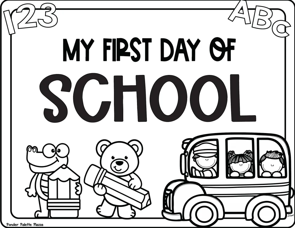 Black-and-white "My First Day of School" page: students color the letters, crocodile, pencil-holding bear and bus