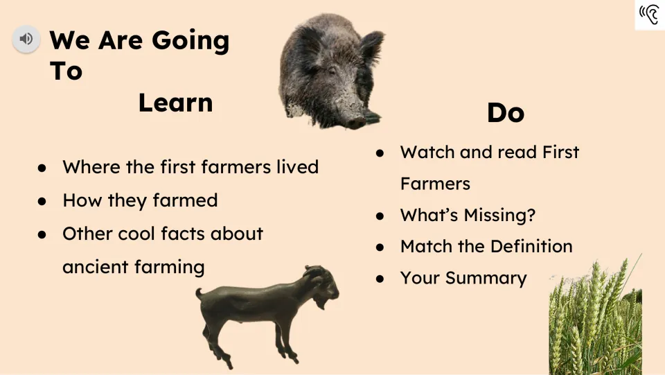 Learning goals introduce where early farmers lived and how they farmed; tasks include reading and summarizing.