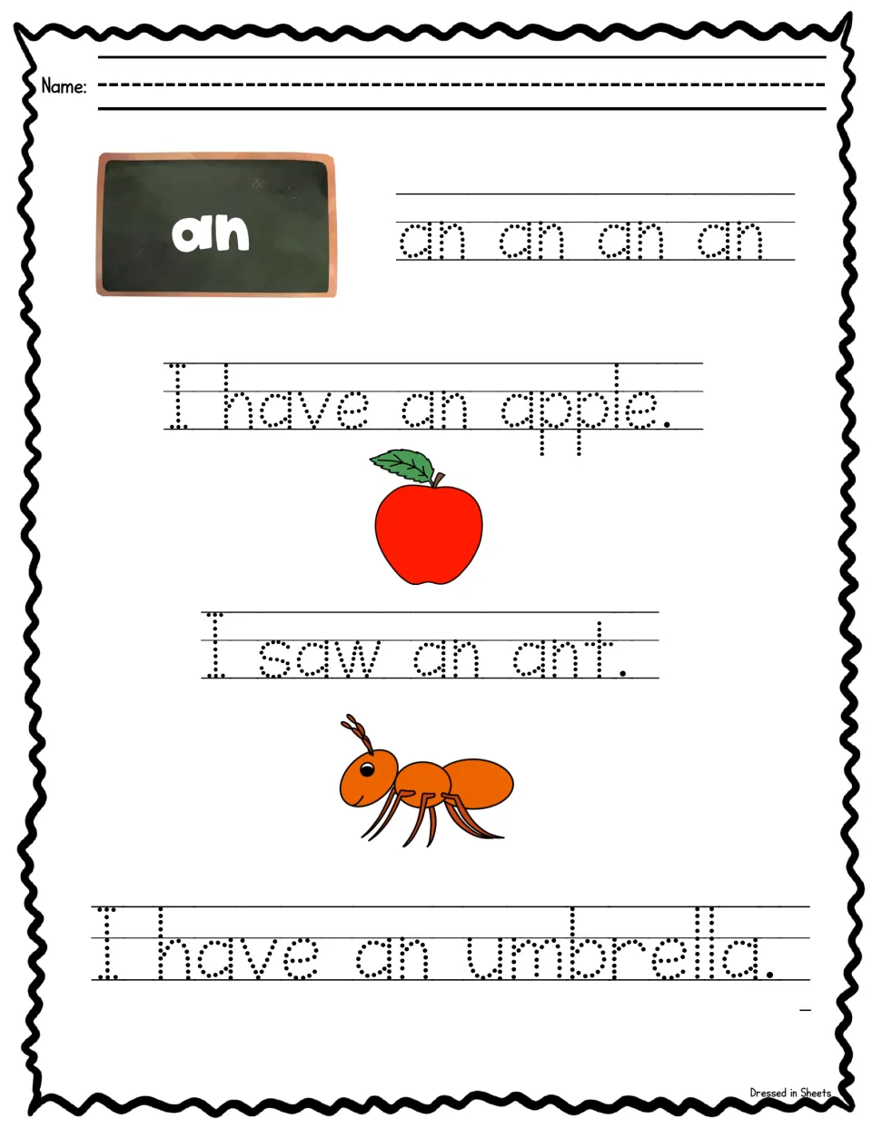 Sight word an: students trace an four times, then trace I have an apple, I saw an ant and I have an umbrella