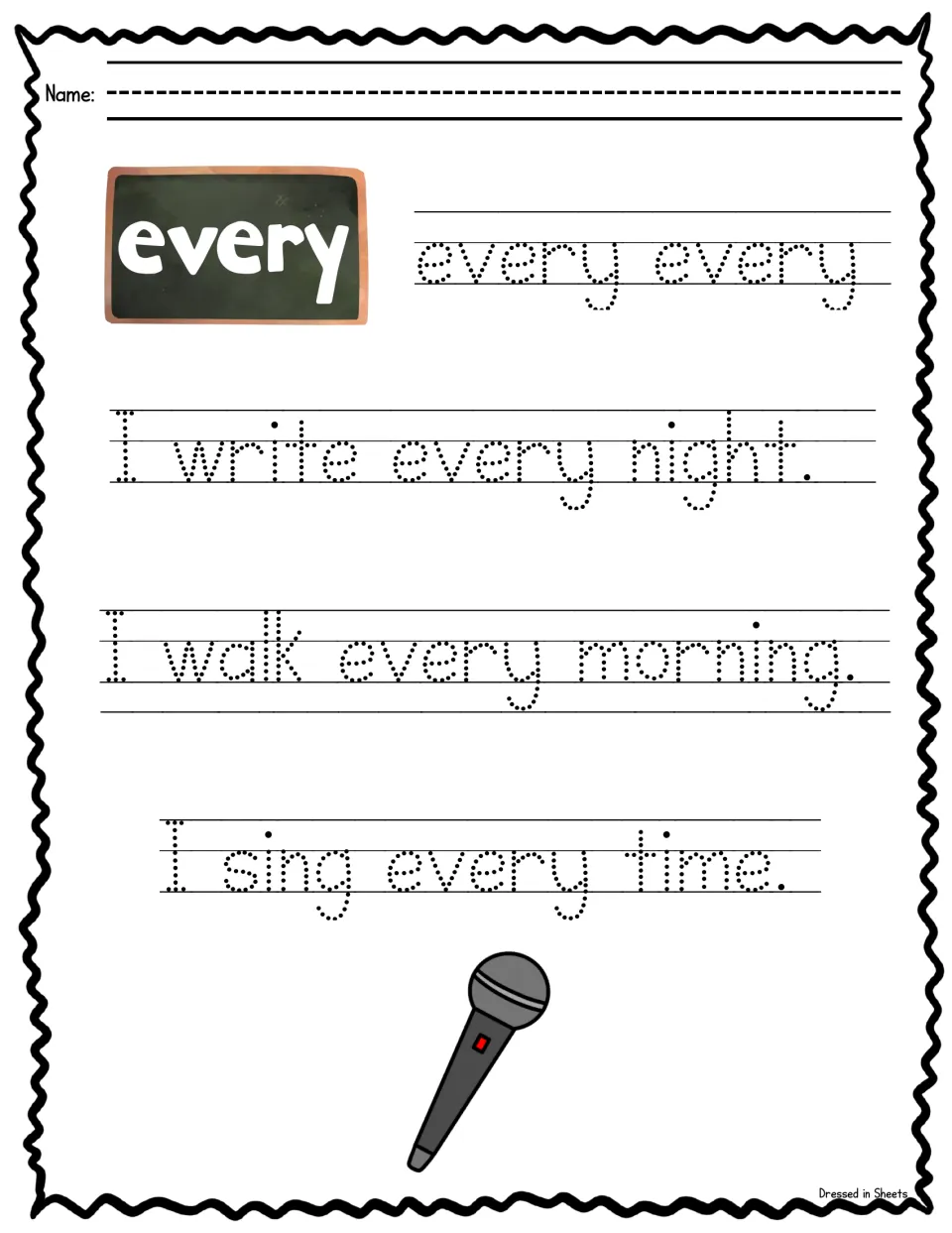 Sight word every: students trace every twice, then trace I write every night, I walk every morning and I sing every time