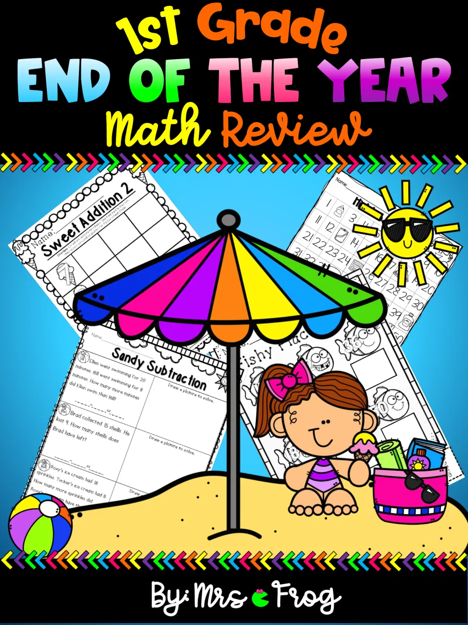 1st Grade End of the Year Math Review cover by Mrs Frog: beach scene over sample addition, subtraction and number pages