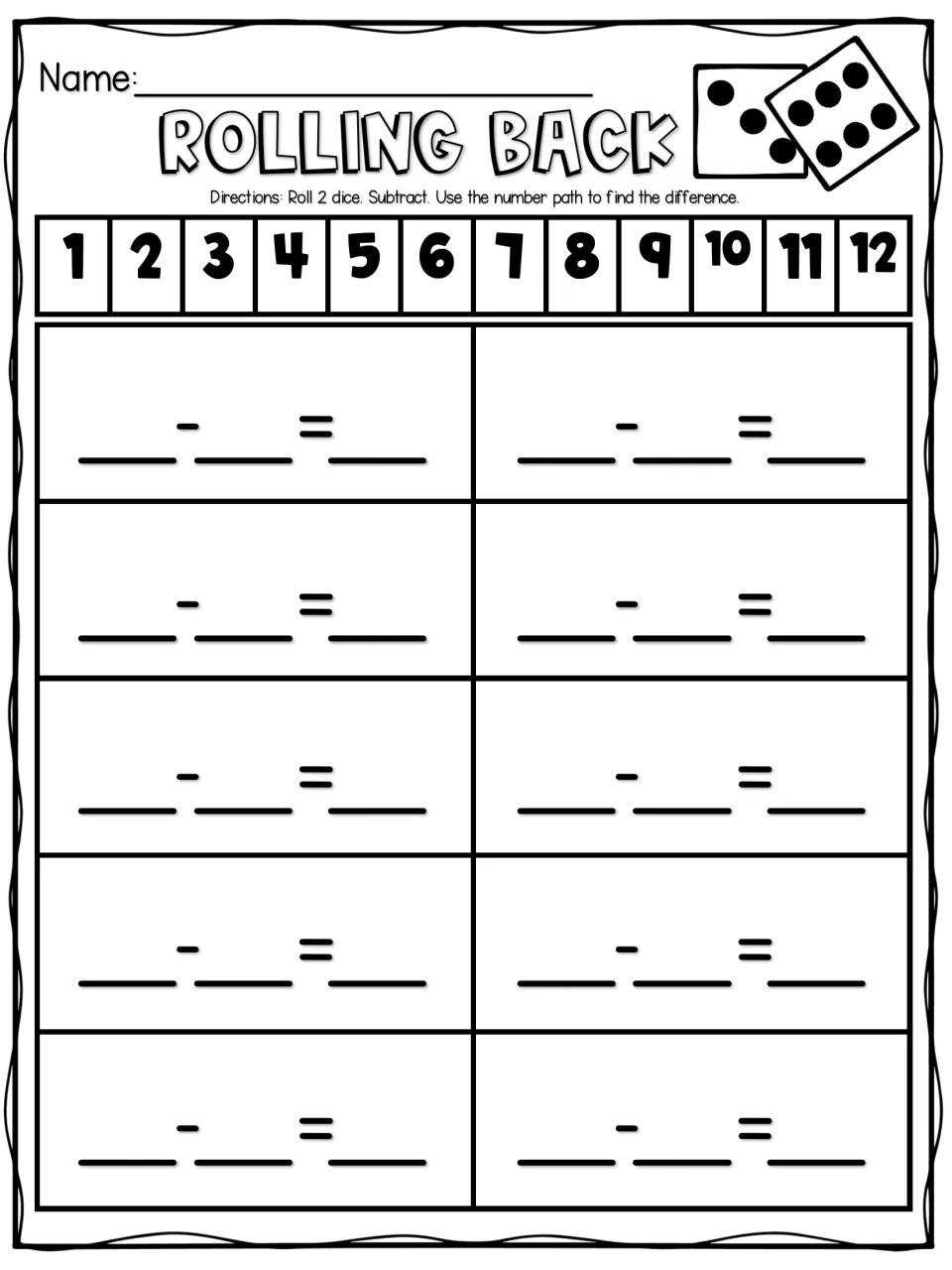 Rolling Back: students roll 2 dice, write 10 subtraction sentences and use a 1 to 12 number path to find each difference