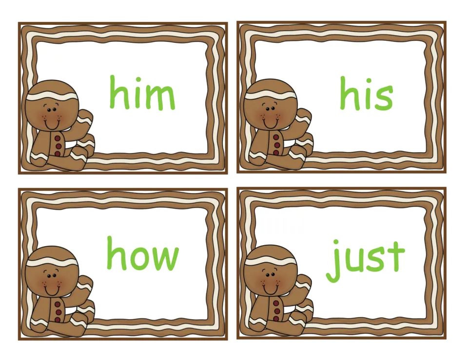 Gingerbread flash cards for the sight words him, his, how and just; students read each word quickly for automatic recall