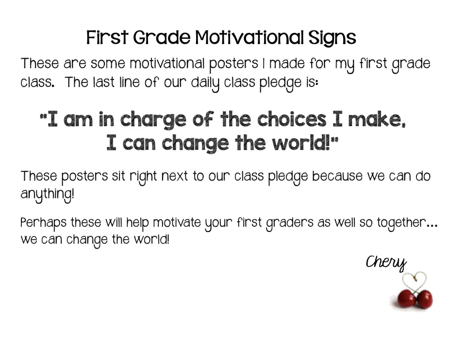 First Grade Motivational Signs intro: teacher note sharing the class pledge line "I can change the world!" for the posters