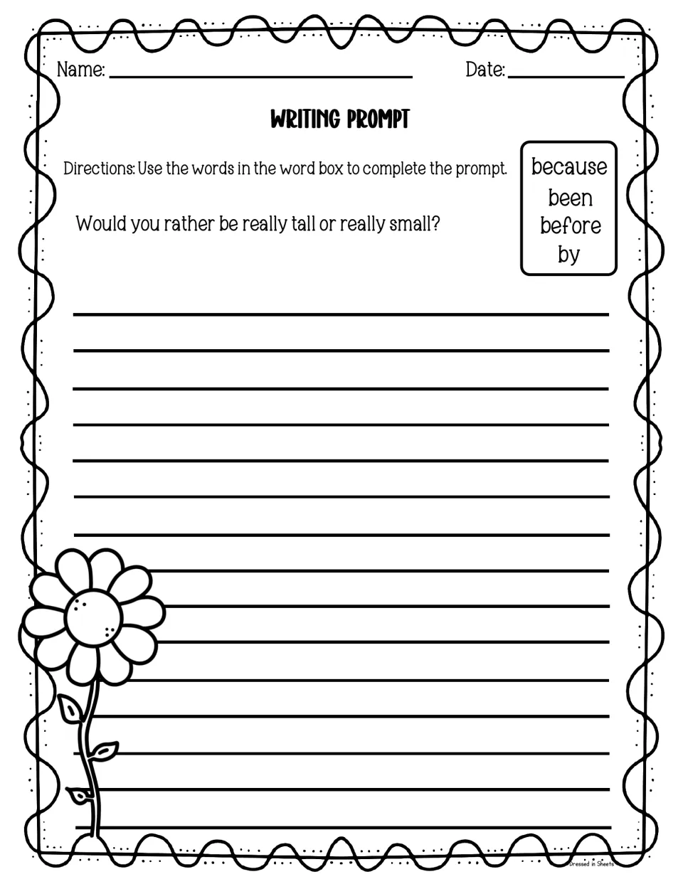 Would-you-rather prompt: really tall or really small? Students write a response with because, been, before and by