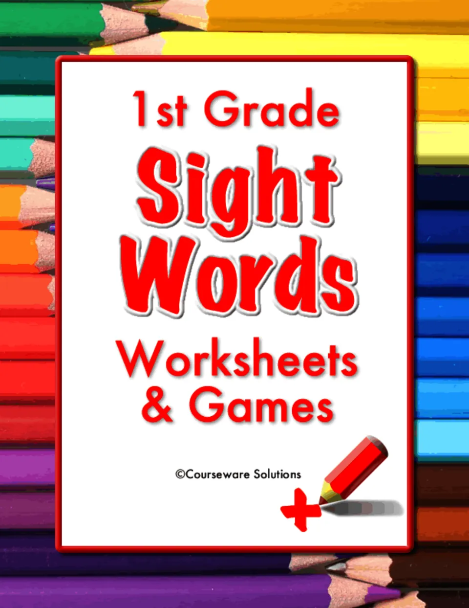 Cover of the First Grade Sight Words Worksheets and Games collection, credited to Courseware Solutions