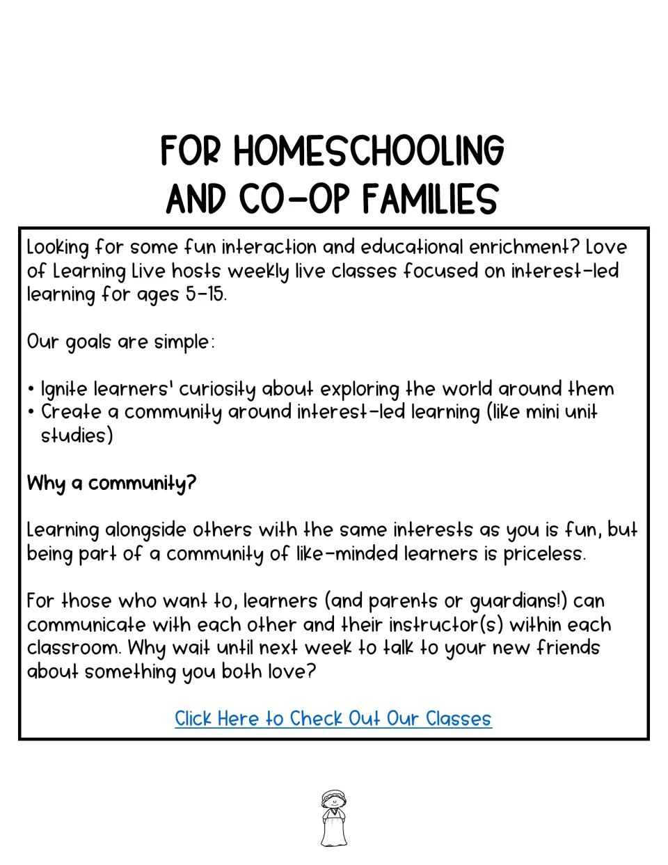 Promotional insert for homeschooling and co-op families describing interest-led live classes for ages 5–15