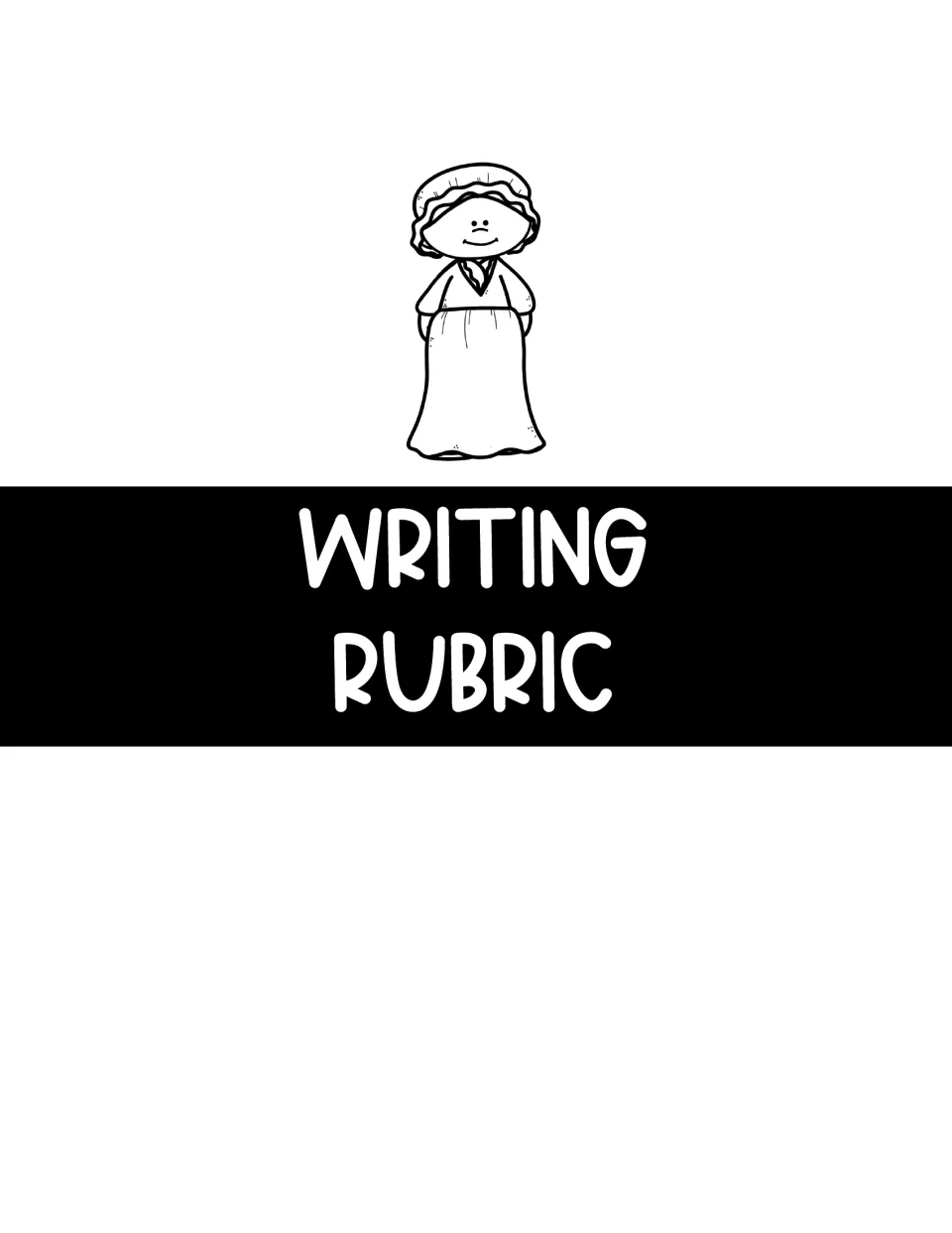 Writing Rubric section divider introduces the teacher scoring rubric and student feedback form that follow