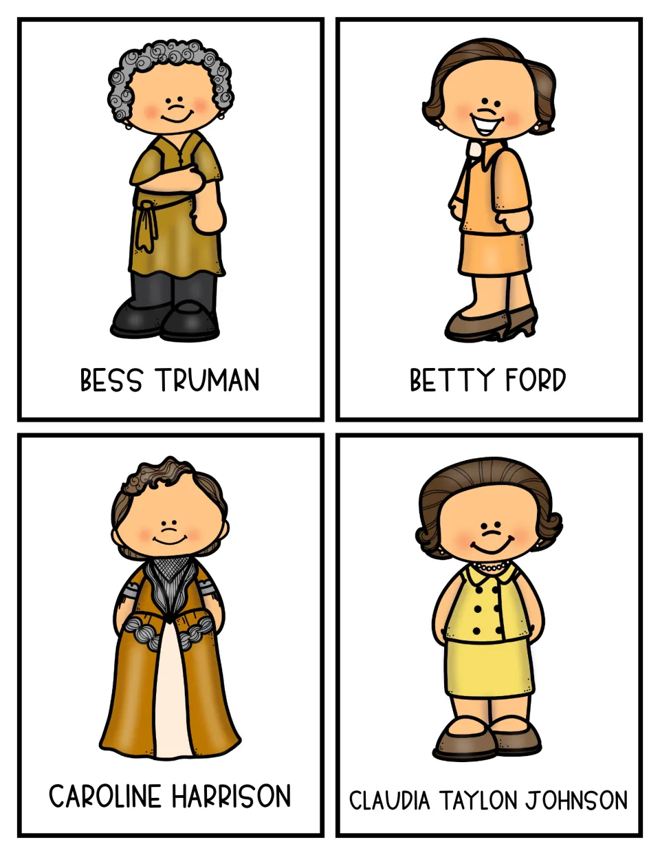 Character cards 5–8: Bess Truman, Betty Ford, Caroline Harrison, and a card labeled 'Claudia Taylon Johnson'