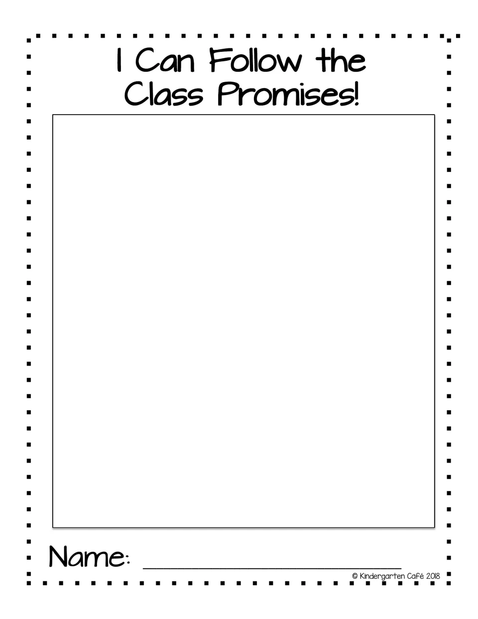 I Can Follow the Class Promises, blank version: students draw themselves keeping a class promise and write their name