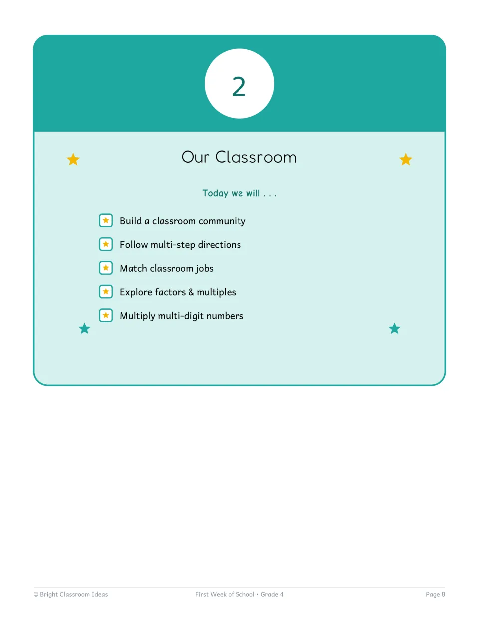 Day 2 Our Classroom opener: Today we will build community, follow directions, match jobs and explore factors & multiples
