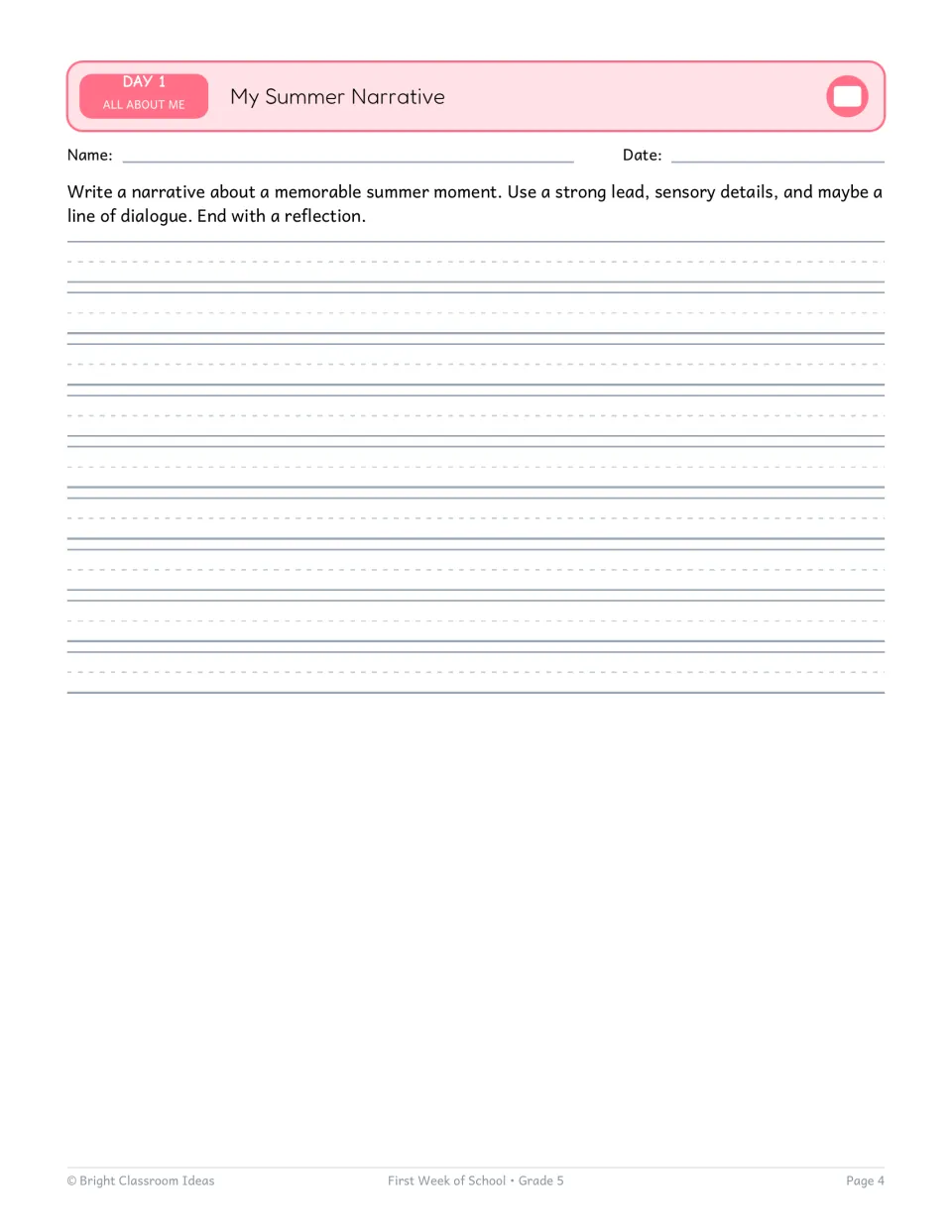My Summer Narrative: students write about a memorable summer moment with a strong lead, sensory details and a reflection