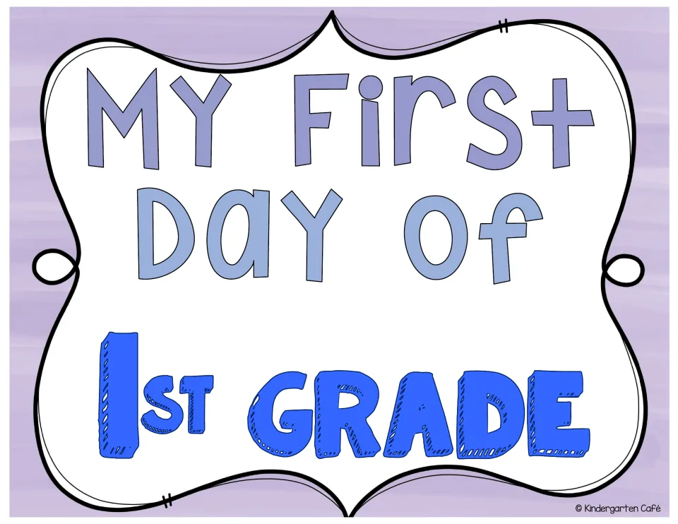 First-grade photo sign reading "My First Day of 1st Grade" for students to hold on the first day of school.