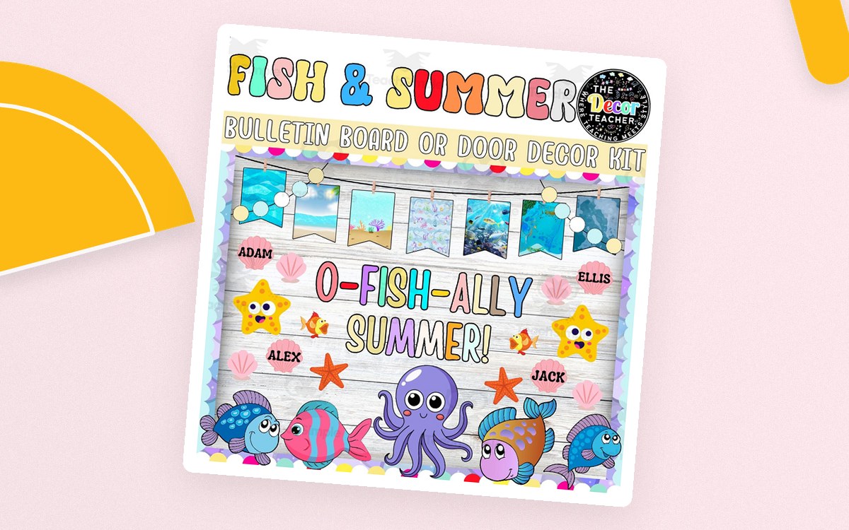 Fish Bulletin Board And Door Decor Kit: O-Fish-Ally Summer! teaching resource preview