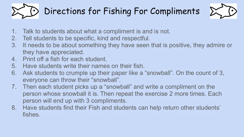 Compliment activity directions: 8 steps for writing names on fish, tossing paper snowballs and writing 3 compliments