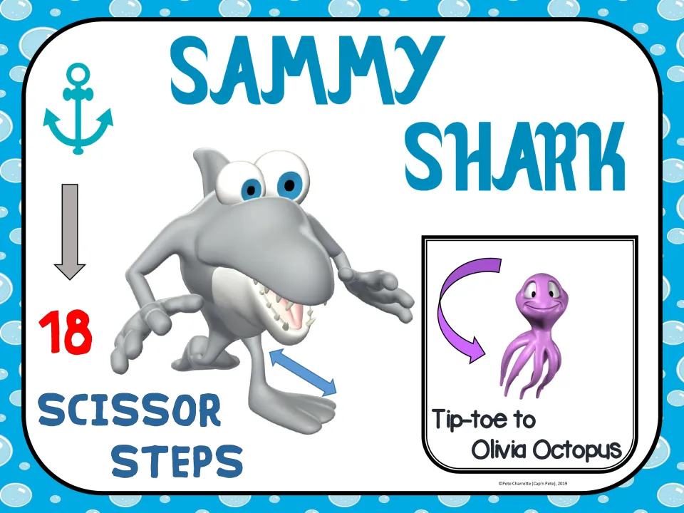 Sammy Shark exercise sign: perform 18 scissor steps, then tiptoe to the Olivia Octopus sign in the set