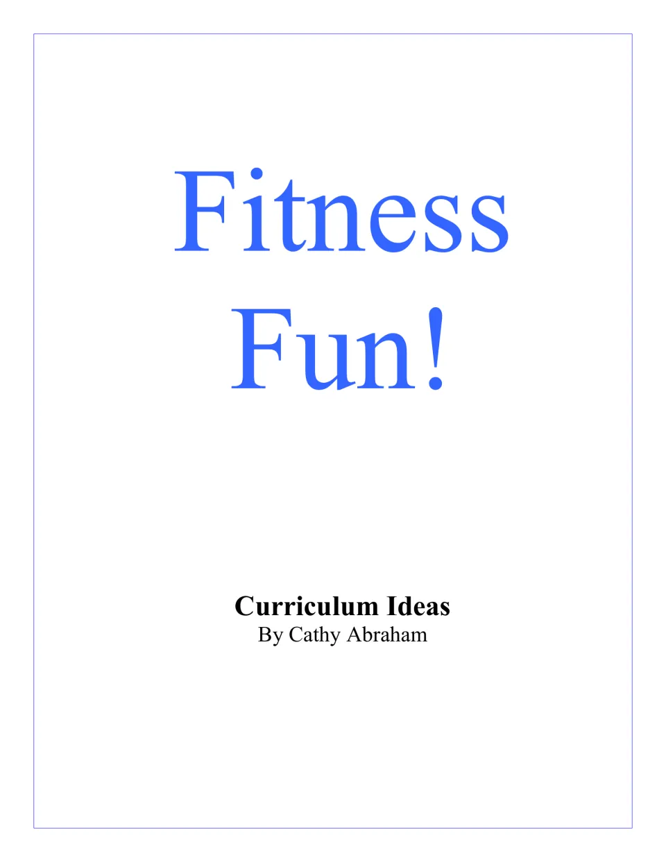 Fitness Fun! cover for a Curriculum Ideas collection by Cathy Abraham