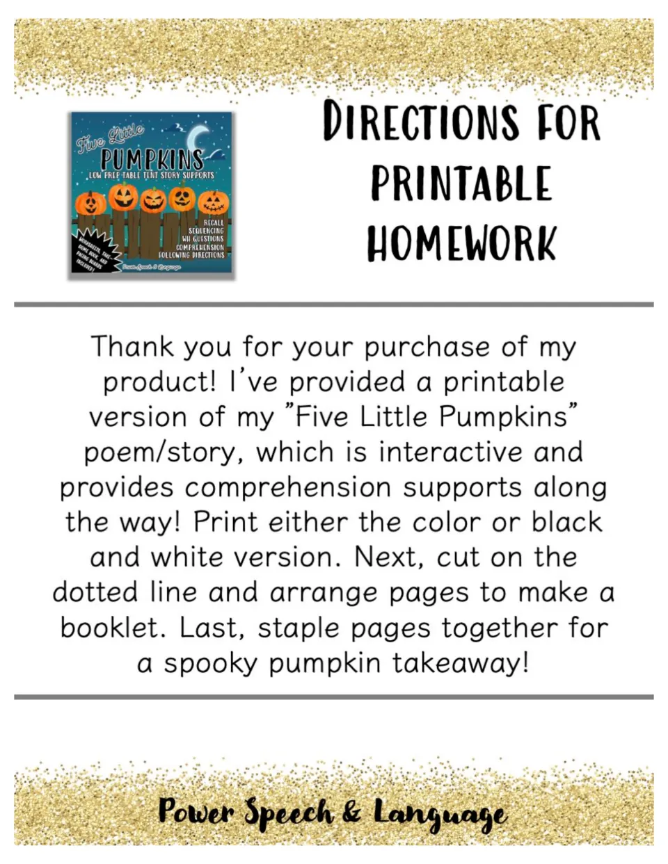 Directions for printable homework: print color or black and white, cut on dotted line, order pages and staple a booklet