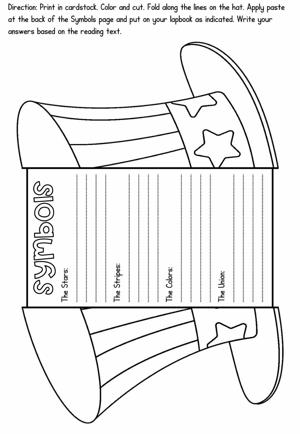 Symbols foldable: students cut a striped hat and write what the stars, stripes, colors and union mean from the reading