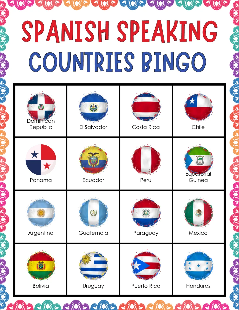Flag bingo card: students mark 16 labeled flags as called, top row Dominican Republic, El Salvador, Costa Rica, Chile