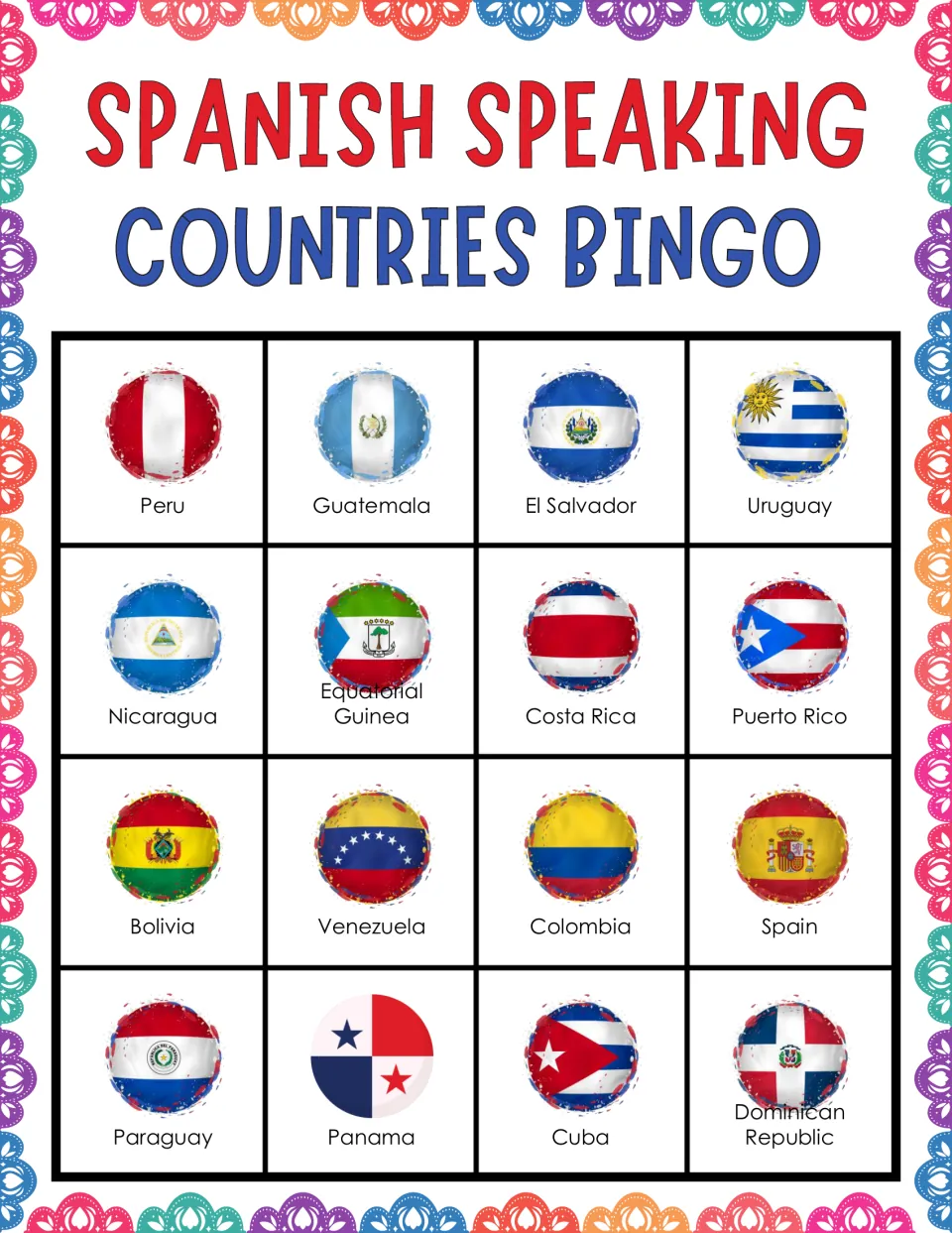 Flag recognition bingo card: students mark 16 labeled flags as called, top row Peru, Guatemala, El Salvador, Uruguay