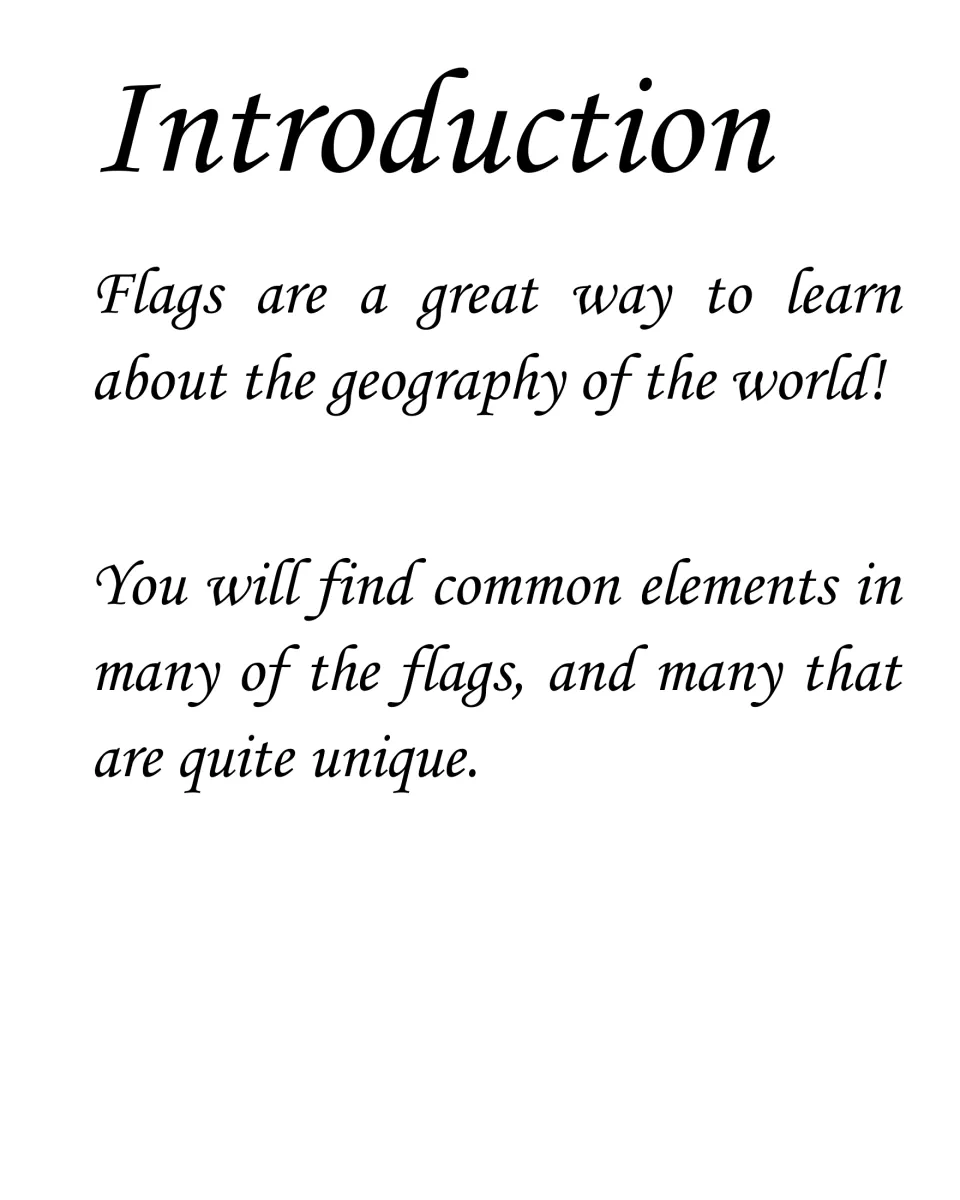 Introduction: flags as a way to learn world geography, noting common elements in many flags and some that are unique