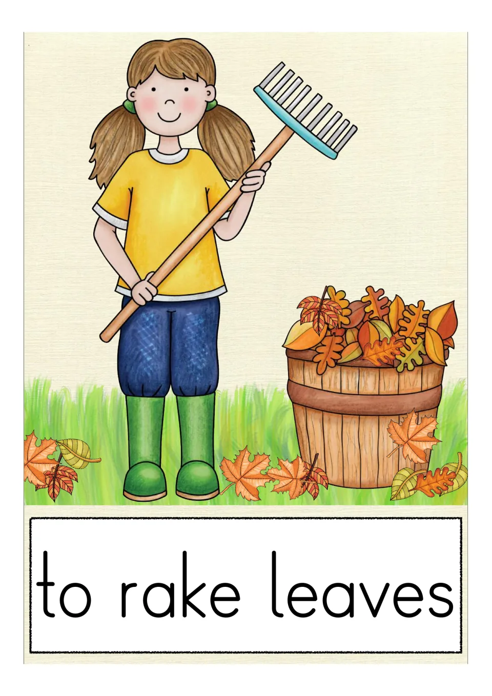 Action phrase card, to rake leaves: a girl holds the tool beside a wooden tub heaped with orange and red foliage