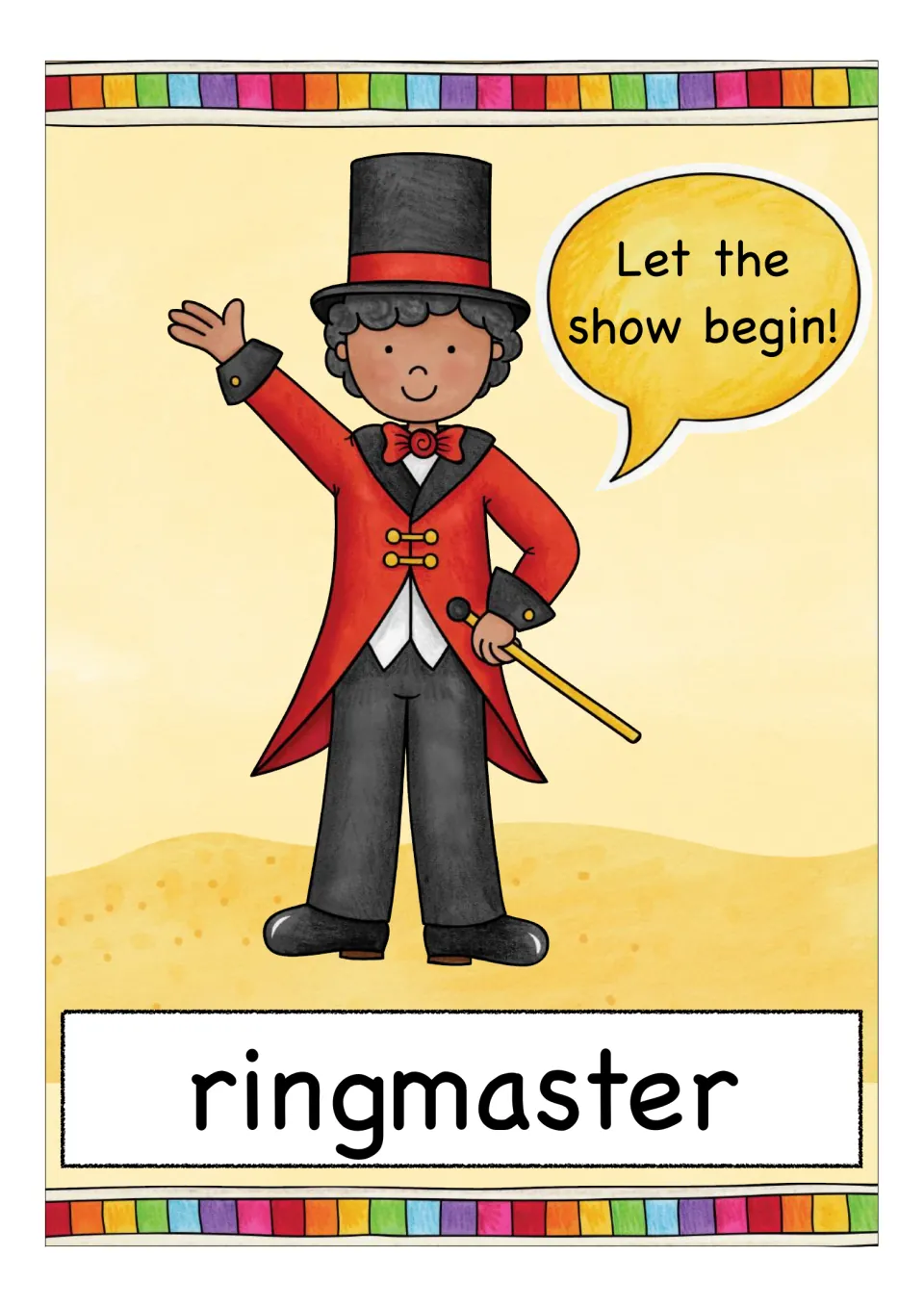 Ringmaster vocabulary card: a performer in red tailcoat and top hat waves, saying "Let the show begin!" in a speech bubble
