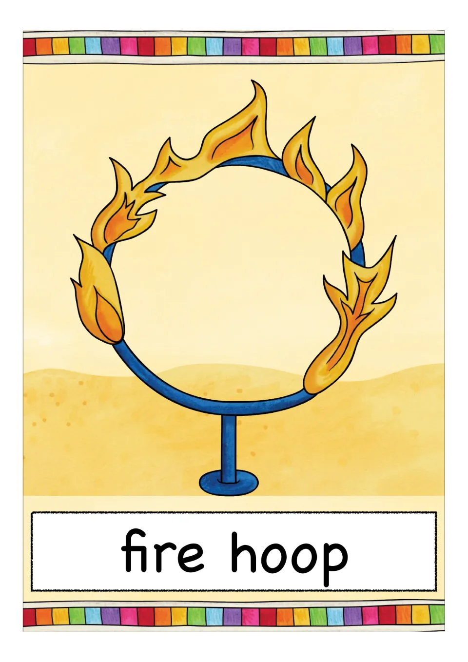 Fire hoop vocabulary card: a blue ring on a stand with orange flames licking around its edge, set on sandy ground