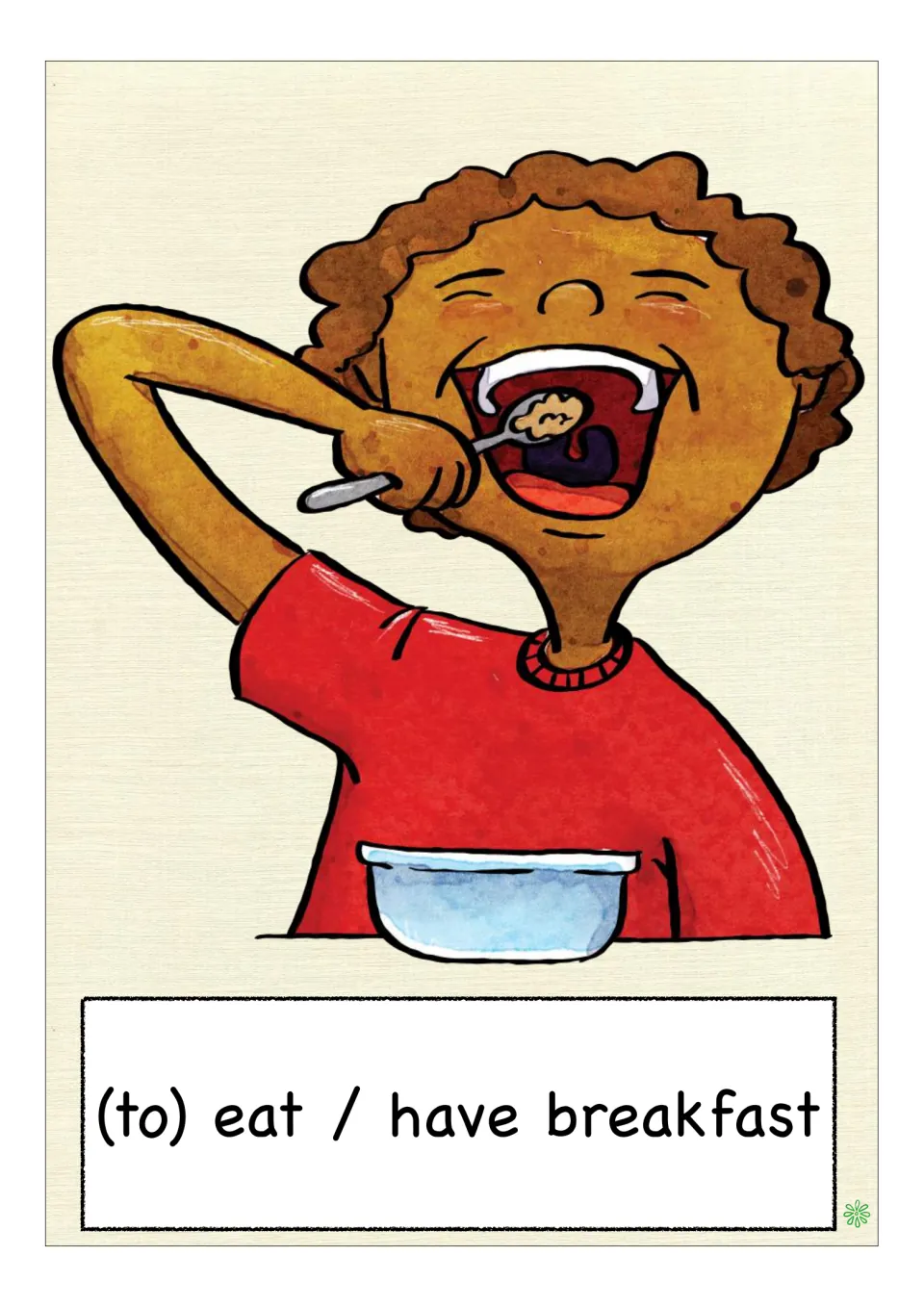 Mealtime action card: "(to) eat / have breakfast" with a boy spooning food from a blue bowl into his open mouth