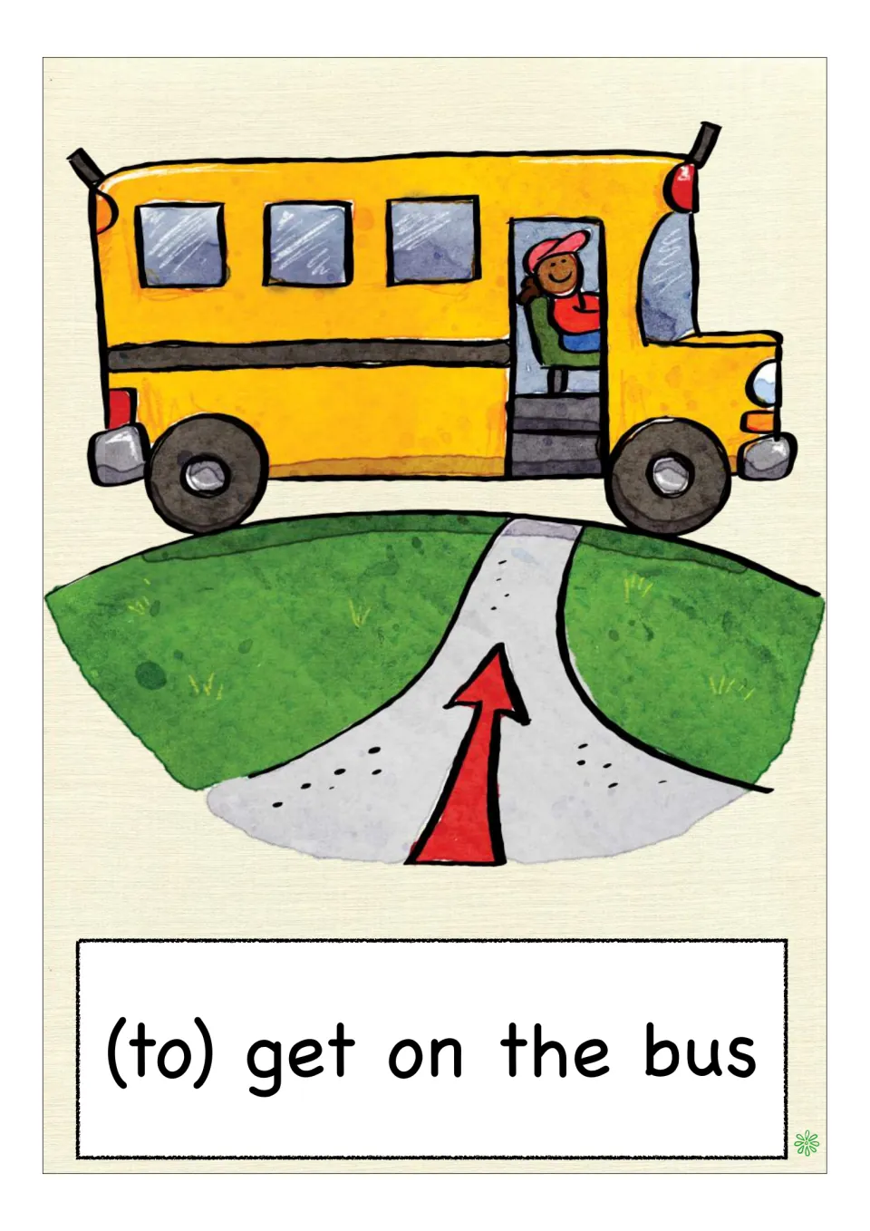 Transport routine card: "(to) get on the bus" showing a yellow school bus with its door open and an arrow on the path