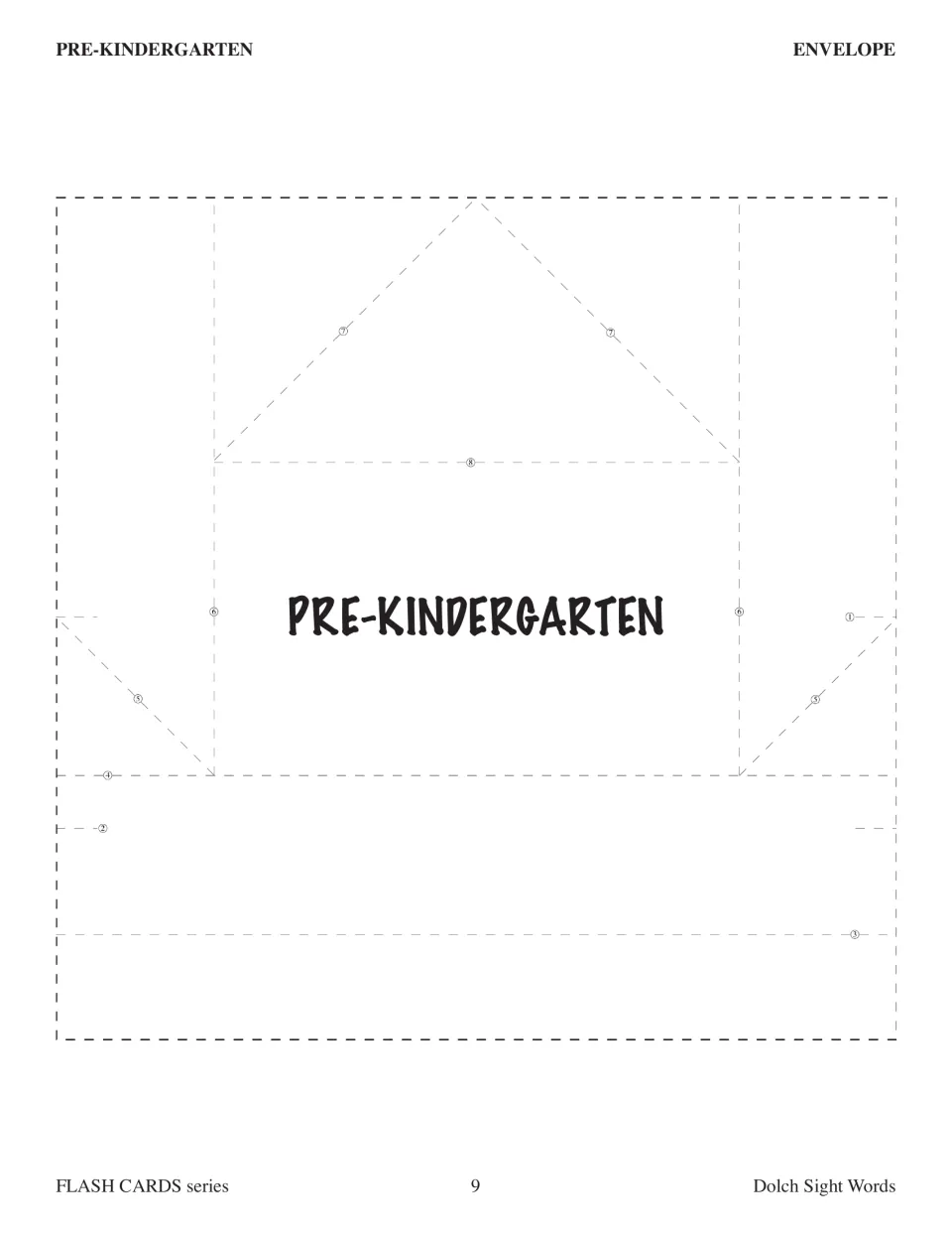 Pre-Kindergarten envelope template to cut out and fold at numbered folds into a pocket for storing the Pre-K cards