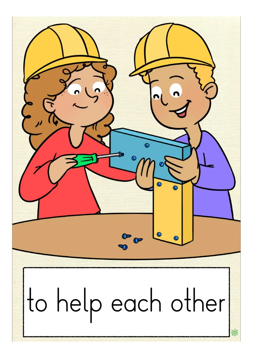 Card "to help each other": two kids in hard hats build with wood, one holding it steady as the other uses a screwdriver