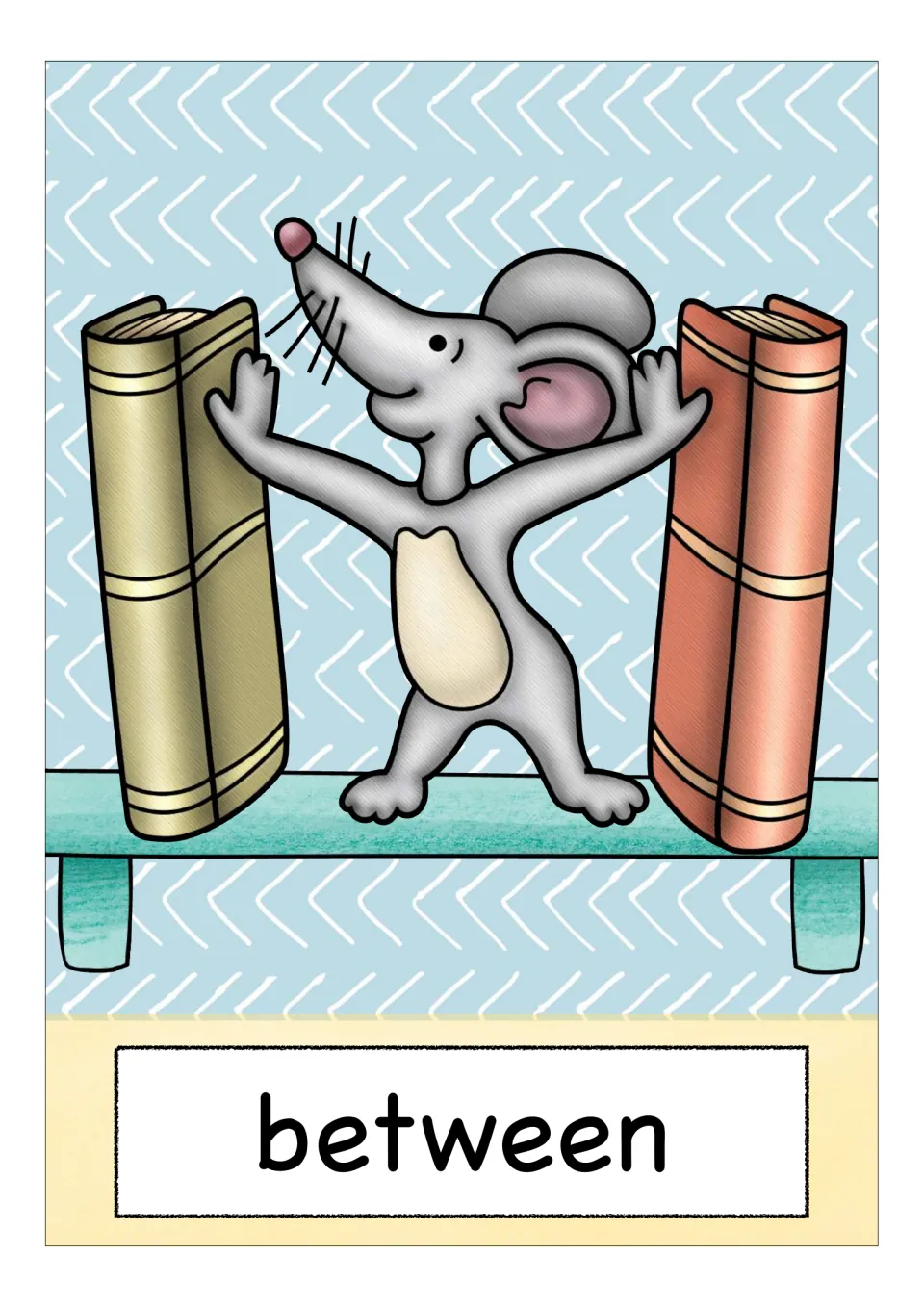 Preposition flashcard labeled “between,” showing a mouse standing between two upright books on a shelf