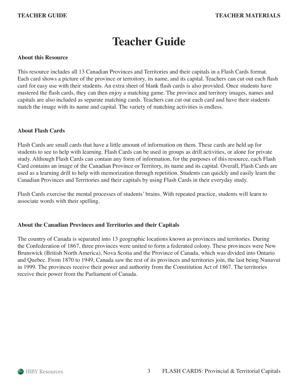 Teacher guide explaining the 13 flash cards, the follow-up matching game and how Canada's provinces and territories formed