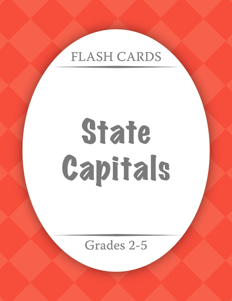 Cover of Flash Cards: State Capitals, Grades 2-5, a set of cards pairing each U.S. state name with its capital city