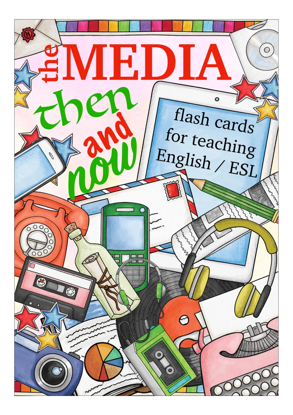 Cover of The Media Then and Now flashcard resource for teaching English/ESL, showing communication tools