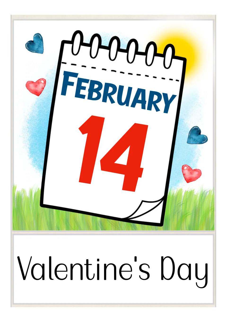 Valentine's Day vocabulary card: a calendar page reading February 14, labeled with the holiday name for word recognition