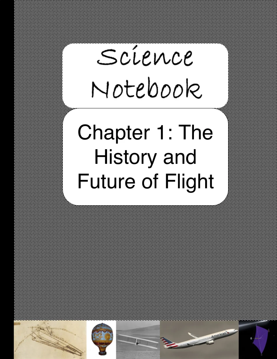Chapter 1 divider introduces the history and future of flight, with images of early designs and aircraft