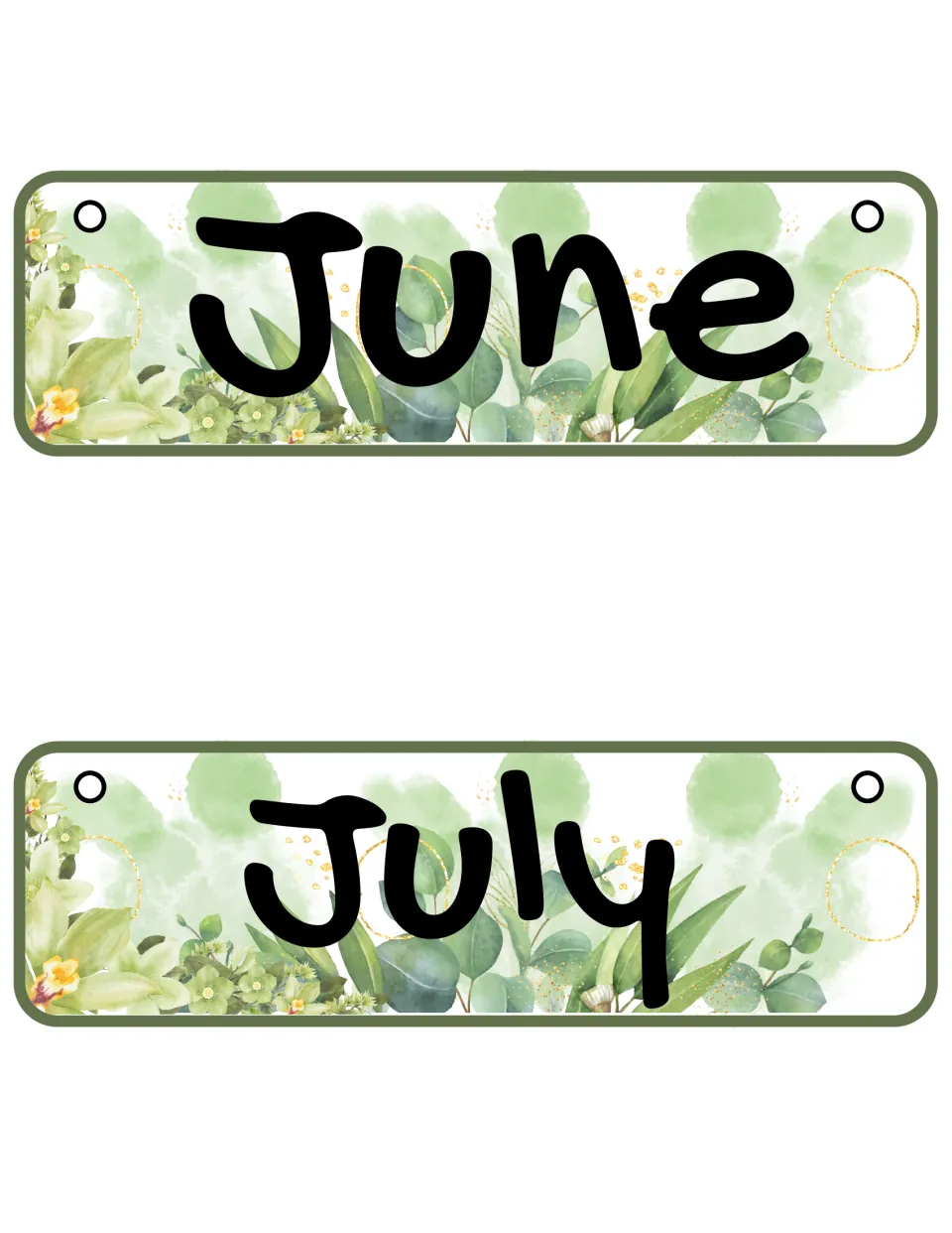 Months of the year: June and July month name cards with large black letters over green eucalyptus and gold speckles