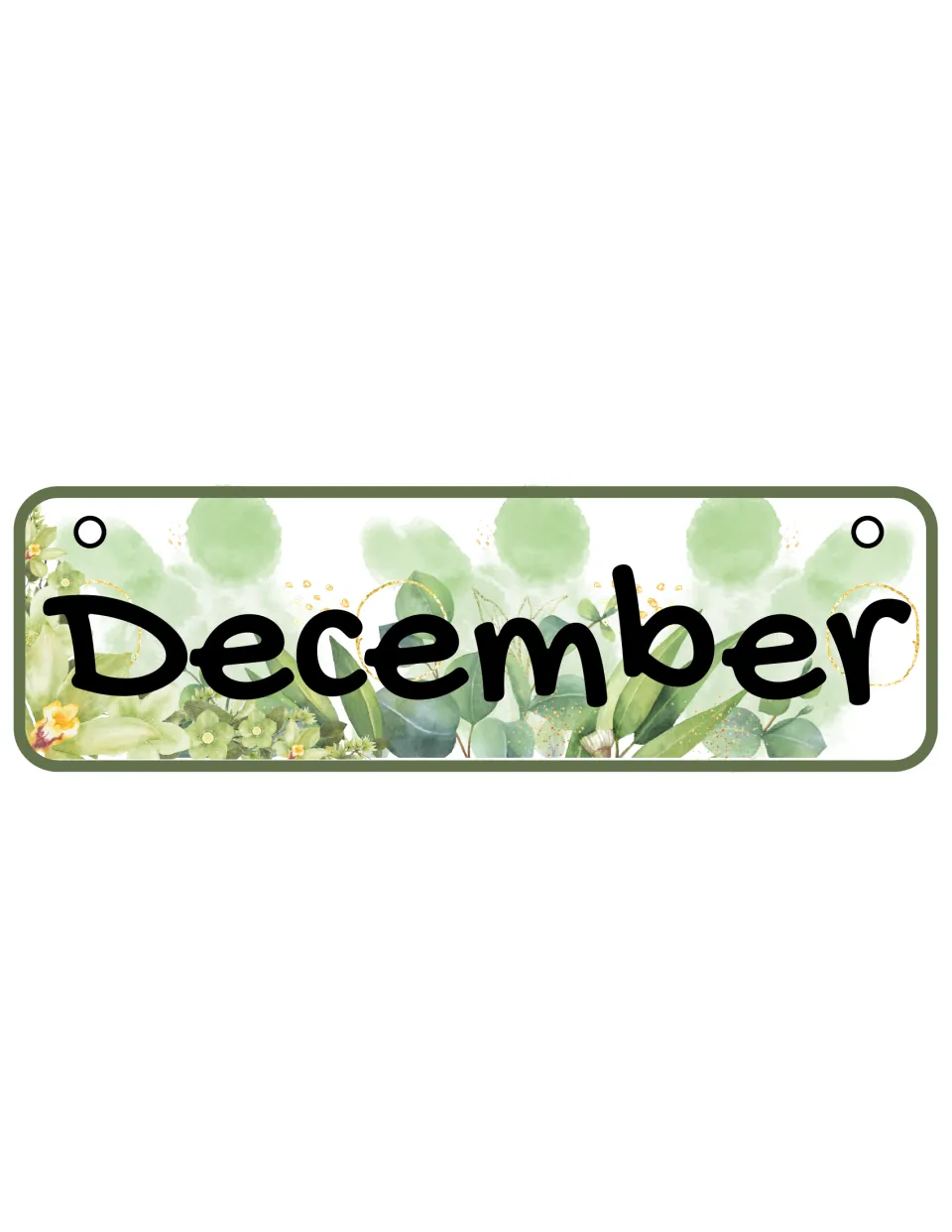 December card, the final month in the set, in large black print over eucalyptus leaves with holes at the top for hanging