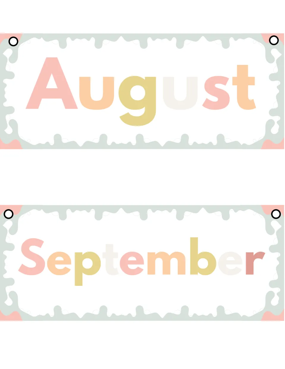 August and September month cards with large pastel lettering, September ending in a dusty rose r, punched for rings