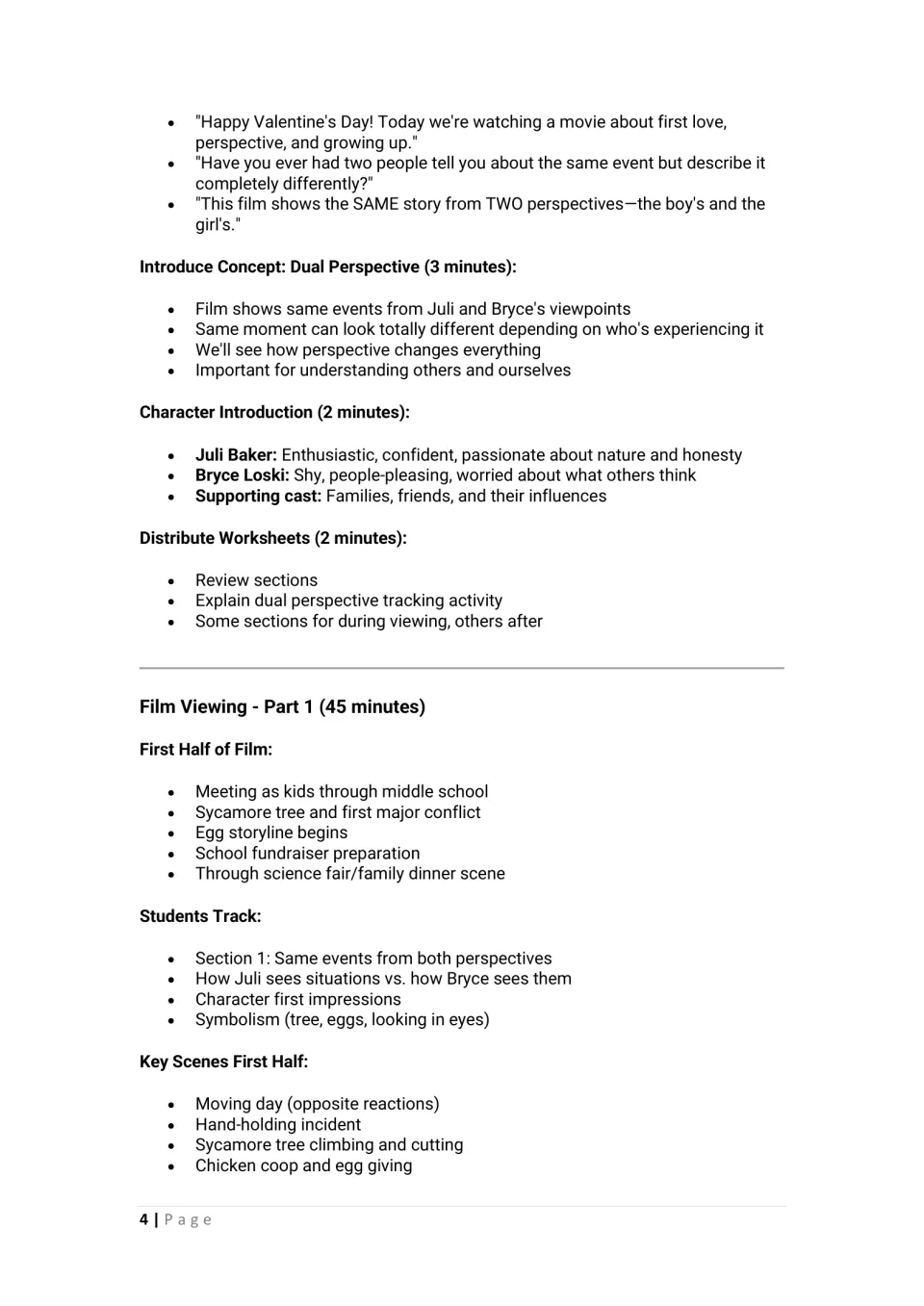 Opening hook and viewing part 1: introduce Juli and Bryce's dual perspective; students track first-half scenes